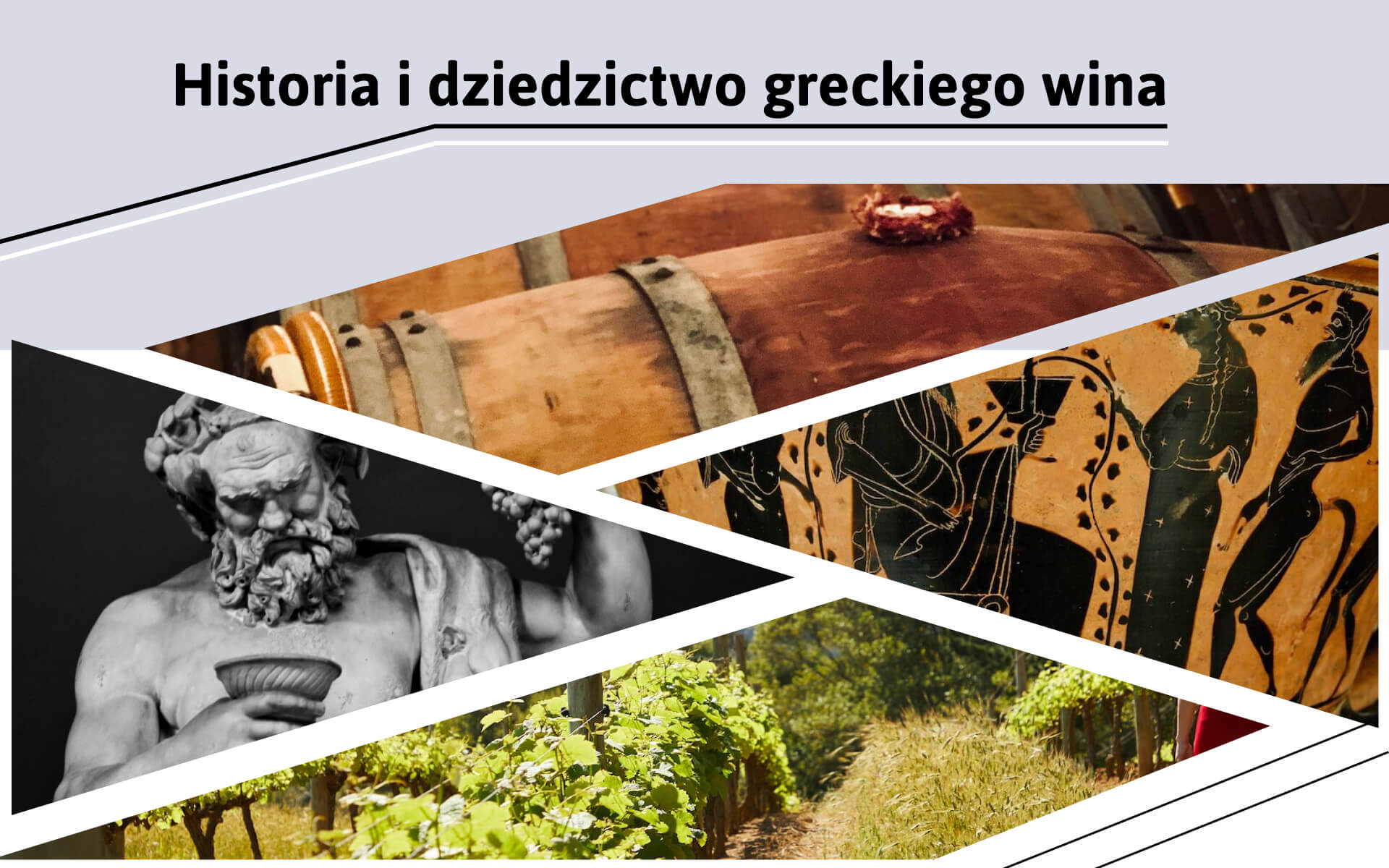 Historia i dziedzictwo greckiego wina