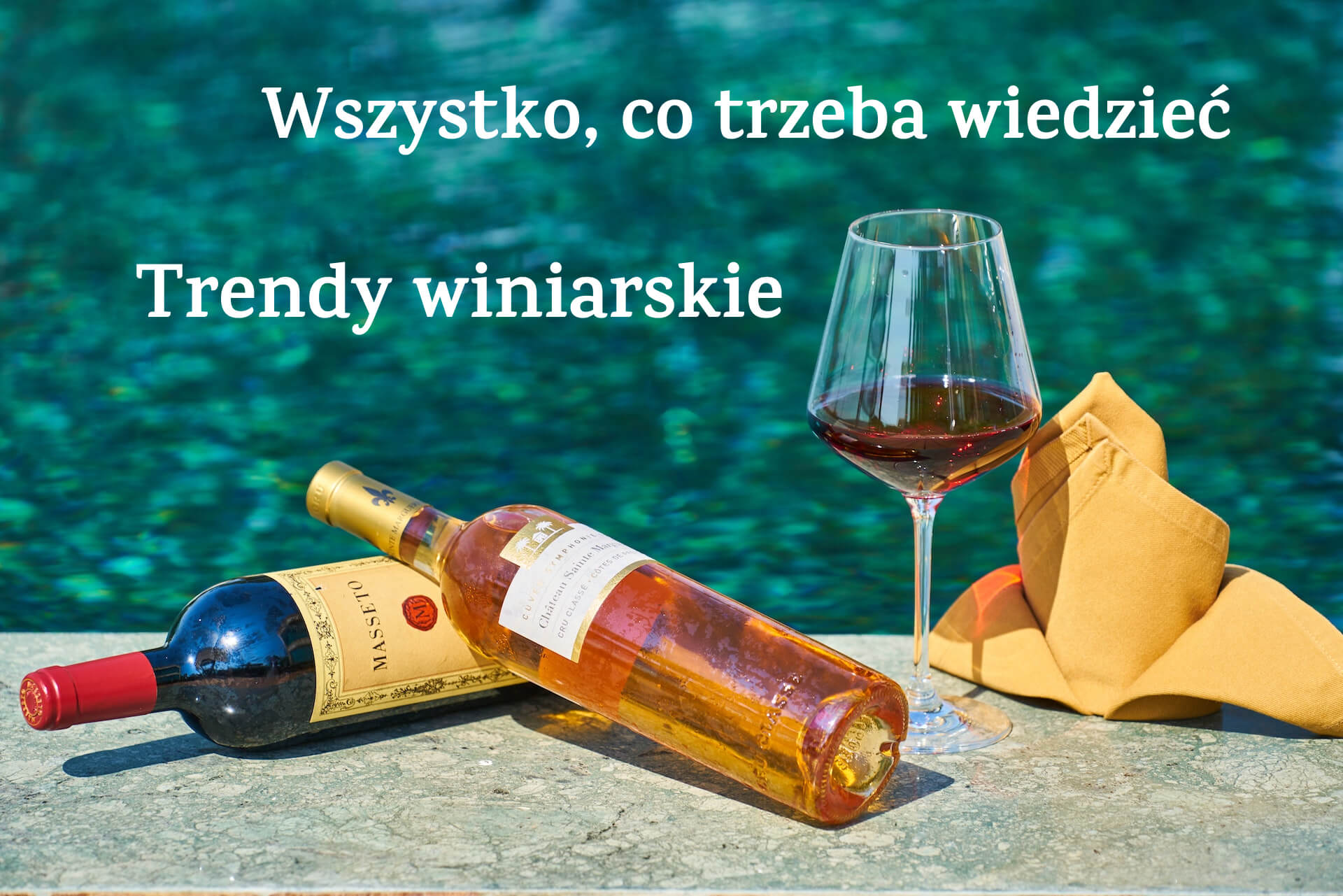 Nowe trendy w winie